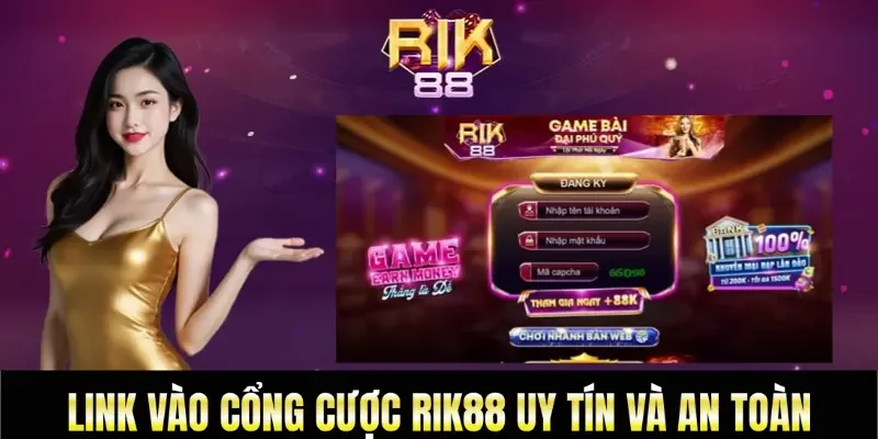 Giới thiệu Rik88 - nhà cái uy tín đã và đang khẳng định vị thế hàng đầu